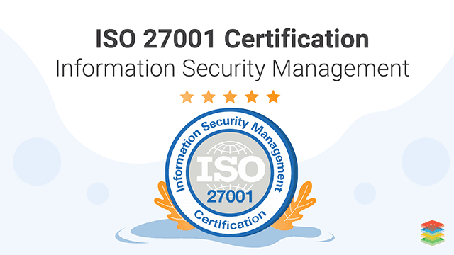 5 Reasons to Partner with an ISO 27001 Certified Company